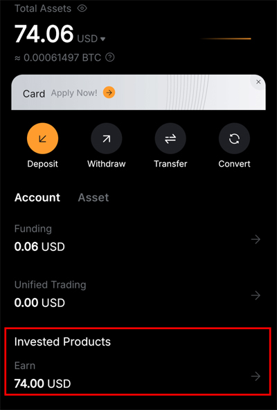 바이비트 Invested Products 지갑 Earn 74 USD 잔액 화면 — 자금 해지 후 선물 지갑(Unified) 이동 필요